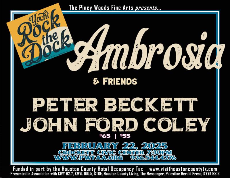 Piney Woods Fine Arts Assoc. Presents Ambrosia & Friends